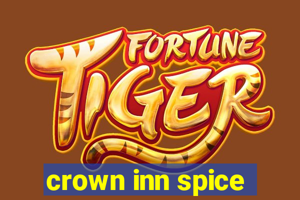 crown inn spice