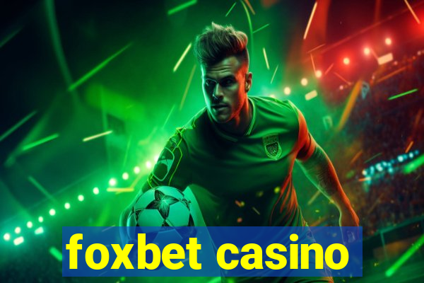 foxbet casino