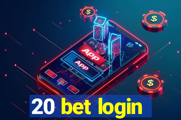 20 bet login