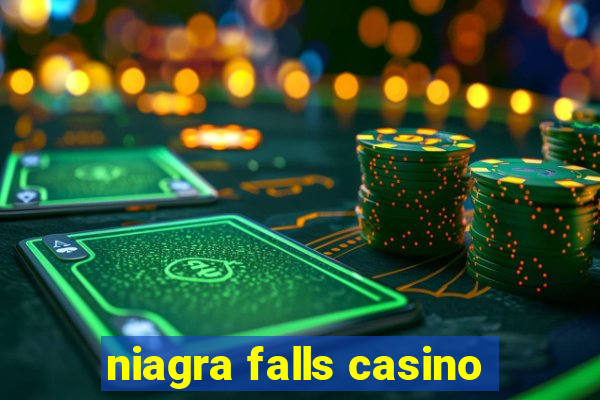 niagra falls casino