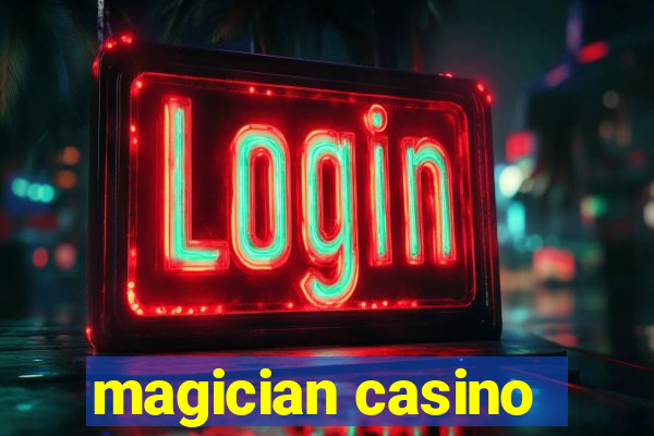 magician casino