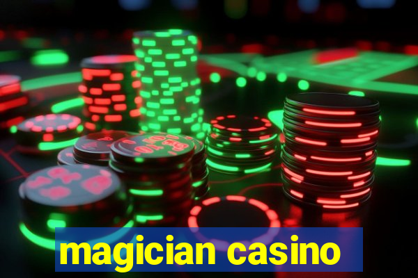 magician casino