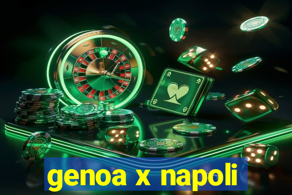 genoa x napoli