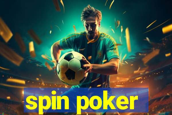 spin poker