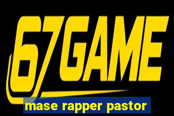 mase rapper pastor