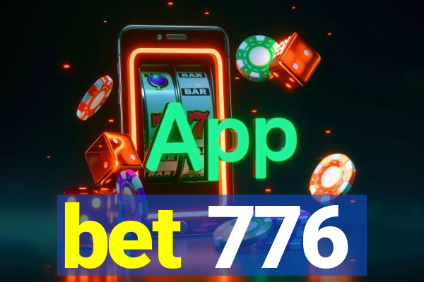 bet 776