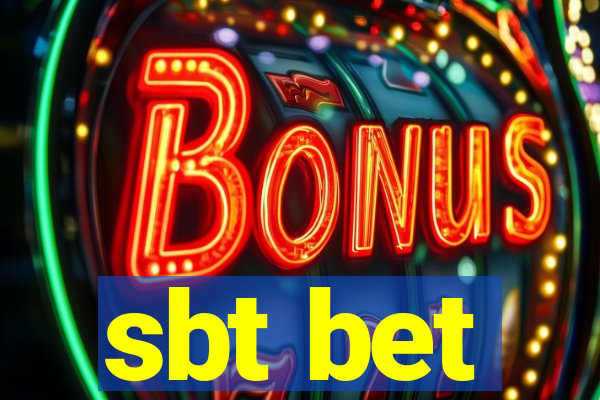 sbt bet