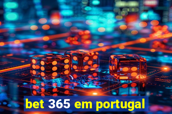 bet 365 em portugal