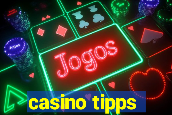 casino tipps