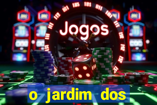 o jardim dos esquecidos a origem