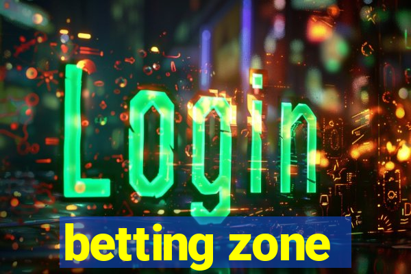 betting zone