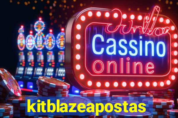 kitblazeapostas