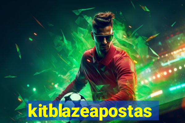 kitblazeapostas