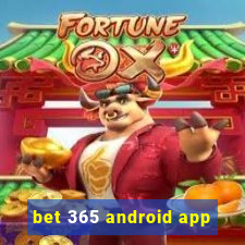 bet 365 android app