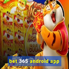 bet 365 android app