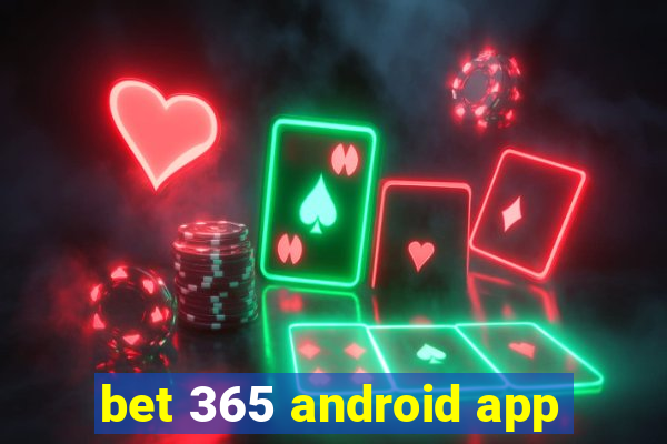 bet 365 android app