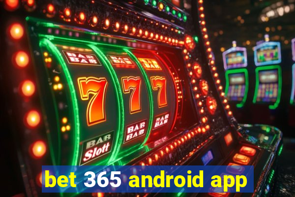 bet 365 android app