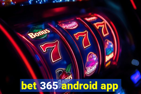 bet 365 android app