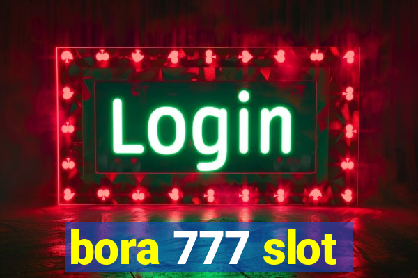 bora 777 slot