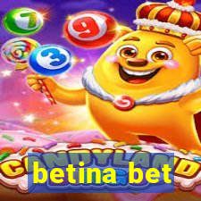 betina bet