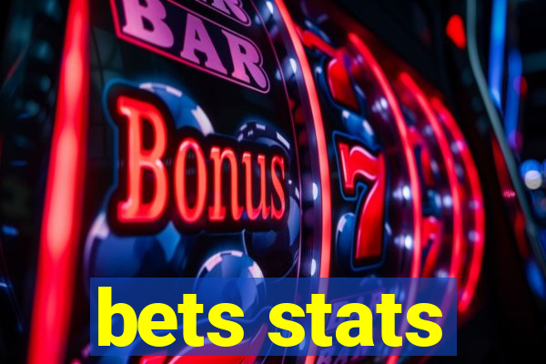 bets stats