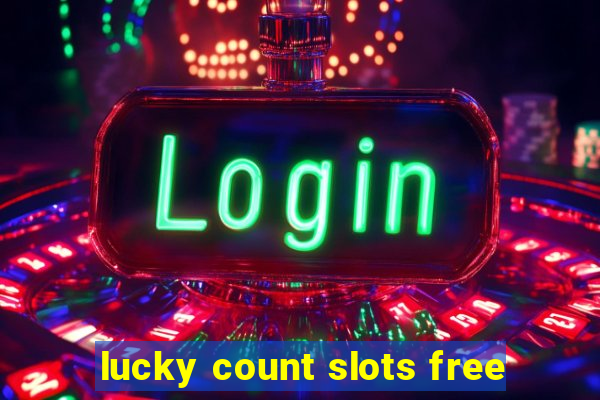 lucky count slots free