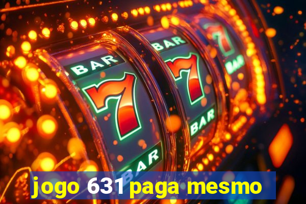 jogo 631 paga mesmo