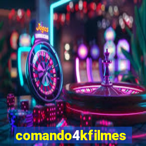 comando4kfilmes.com