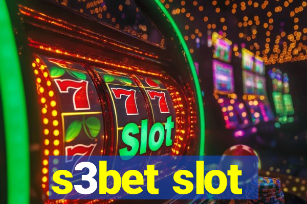 s3bet slot