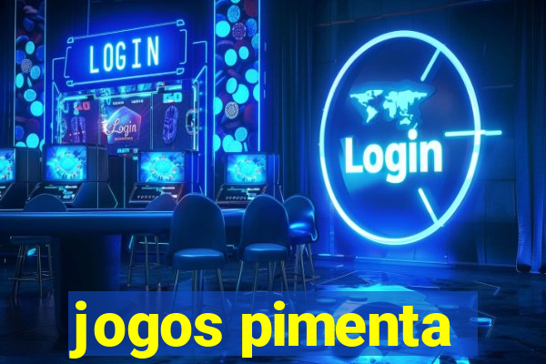 jogos pimenta