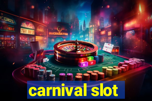 carnival slot