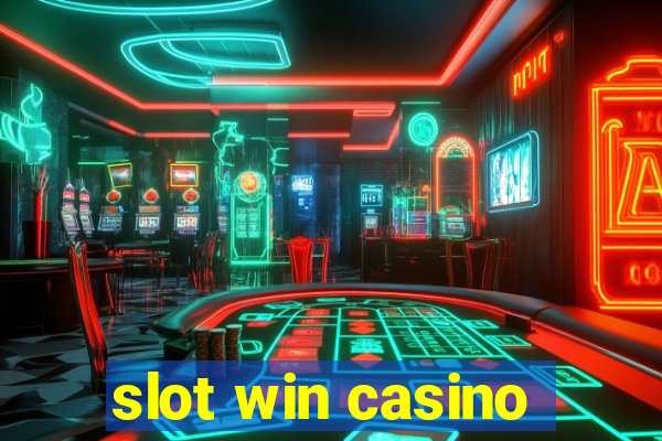 slot win casino