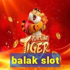 balak slot