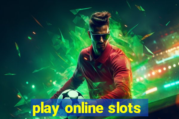 play online slots