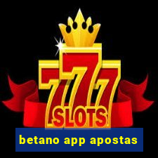 betano app apostas