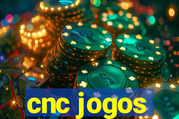 cnc jogos