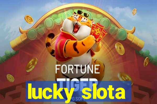 lucky slota