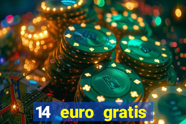 14 euro gratis casino bonus