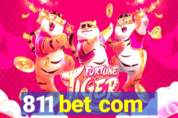 811 bet com