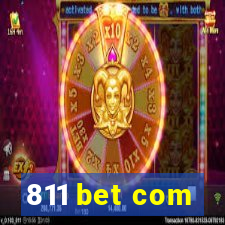 811 bet com