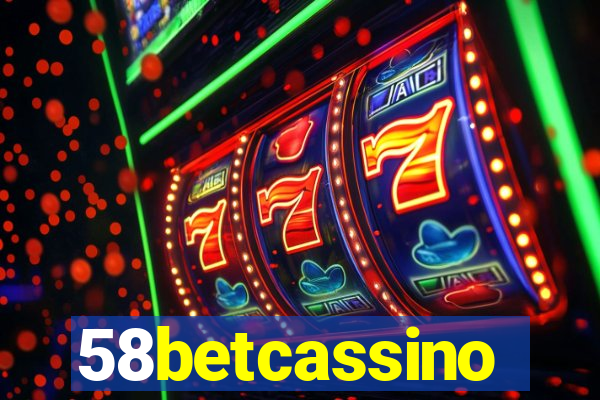 58betcassino