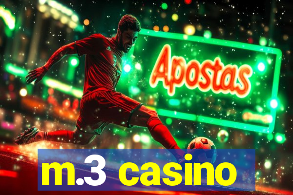 m.3 casino