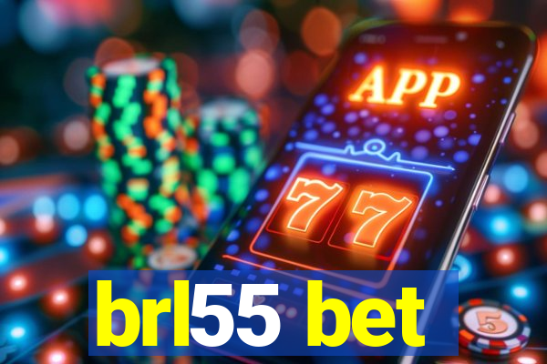 brl55 bet