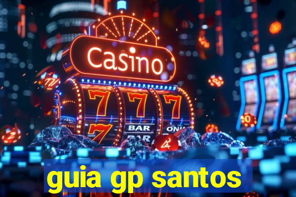 guia gp santos