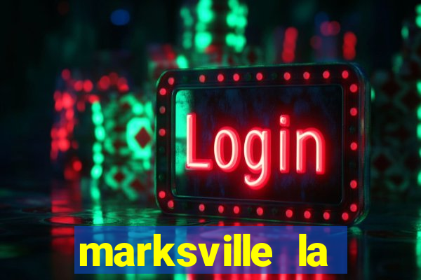 marksville la paragon casino