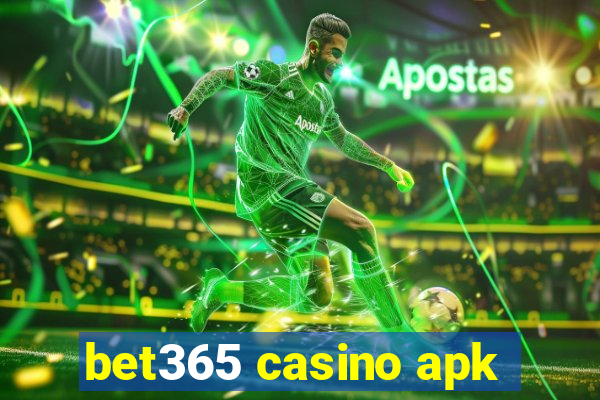 bet365 casino apk