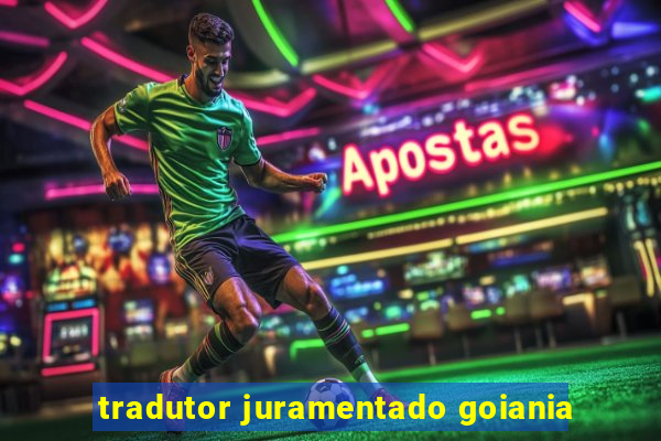 tradutor juramentado goiania