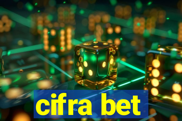 cifra bet