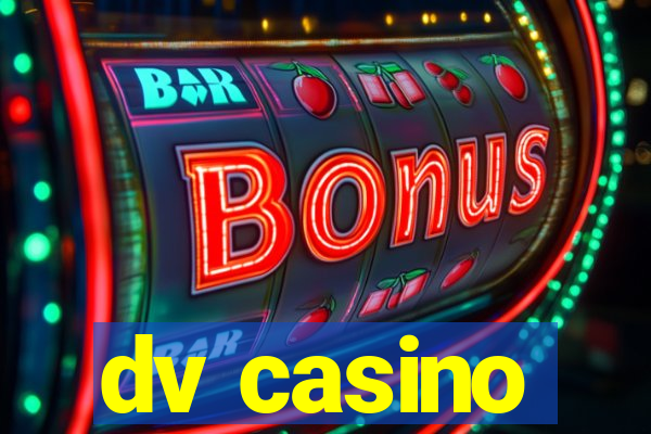 dv casino