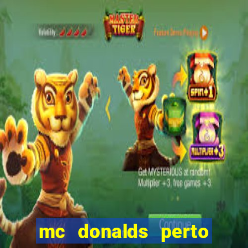 mc donalds perto de mim